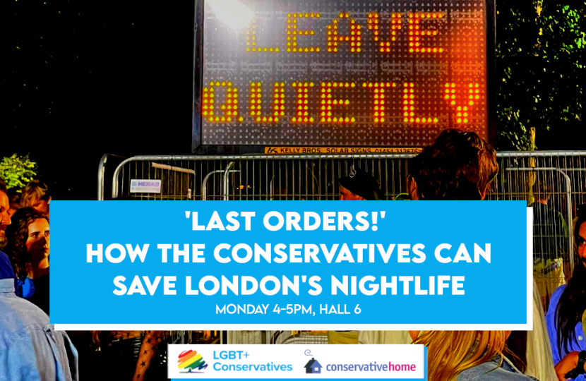 'Last orders!' How the Conservatives can revive and save London's nightlife